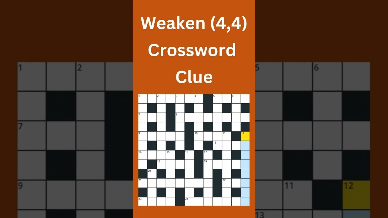 Weaken 4 4 Crossword Clue crossword crosswordpuzzles YouTube