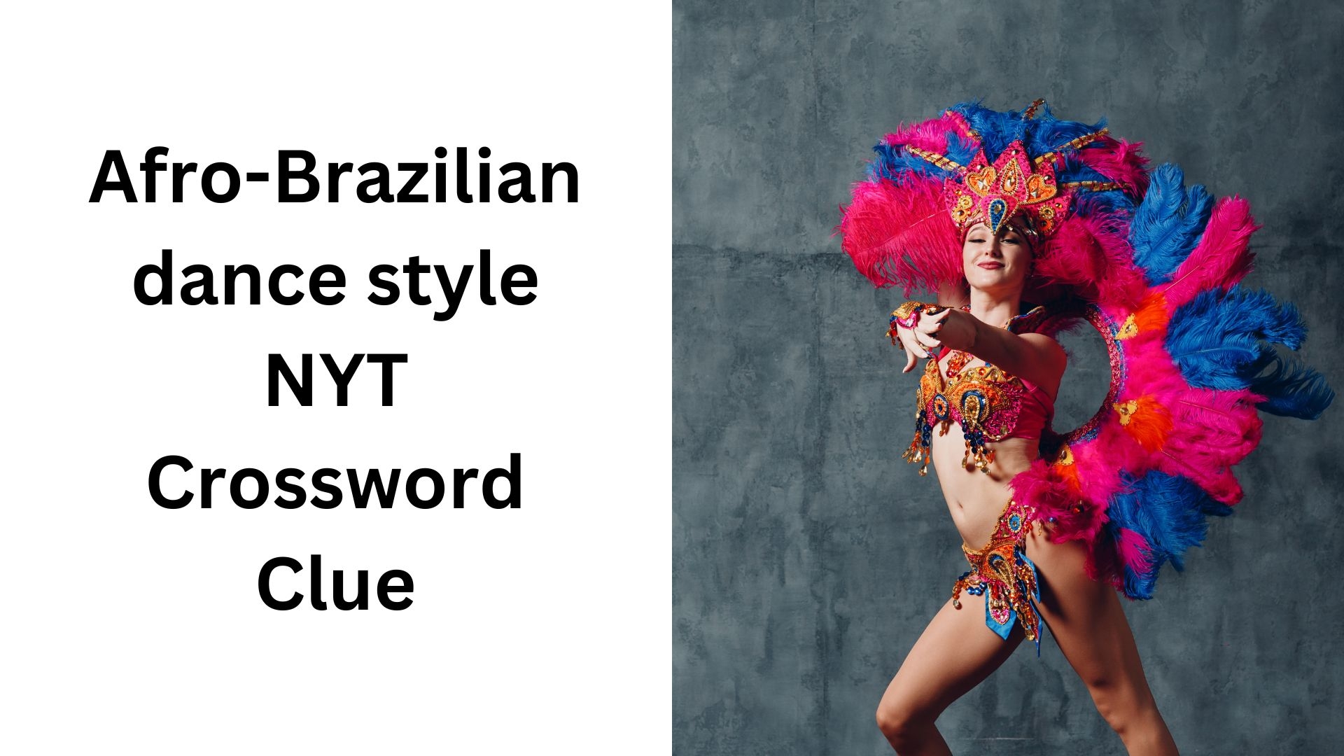 Afro Brazilian Dance Style NYT Crossword Clue January 2 2025