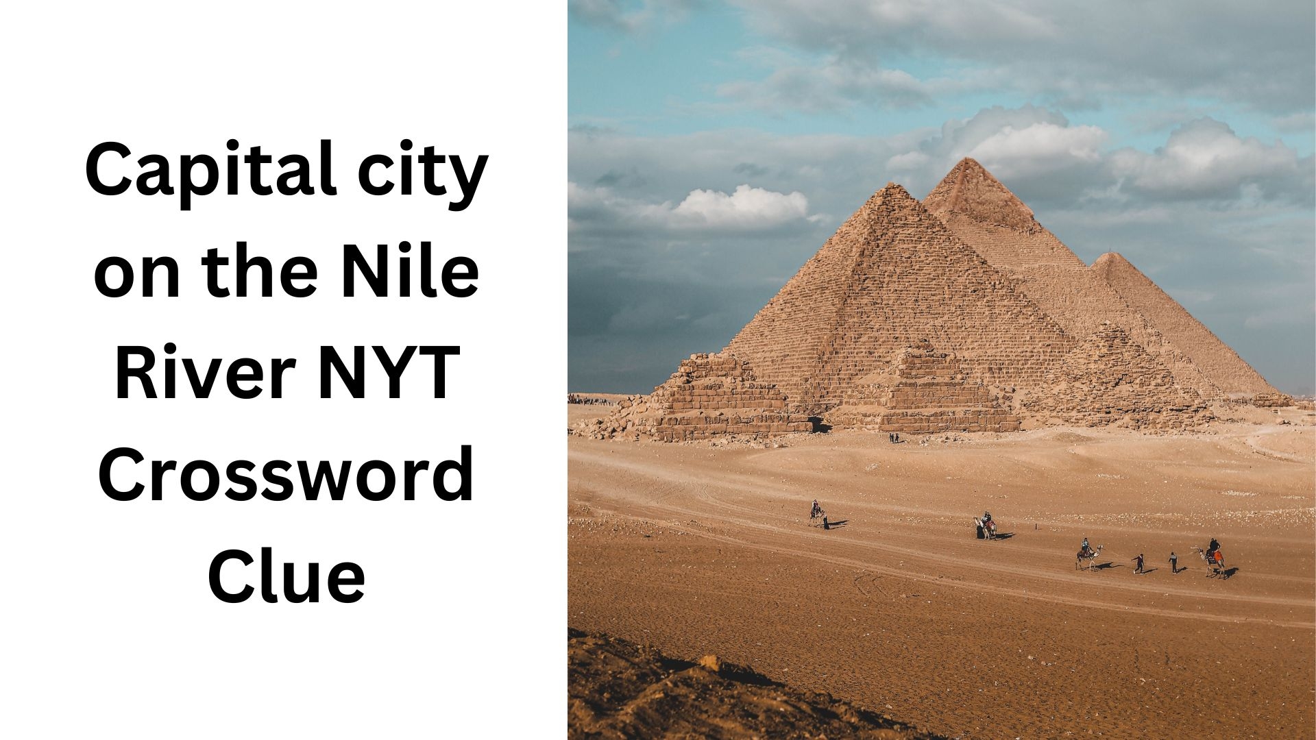 Capital City On The Nile River NYT Crossword Clue October 16 2024