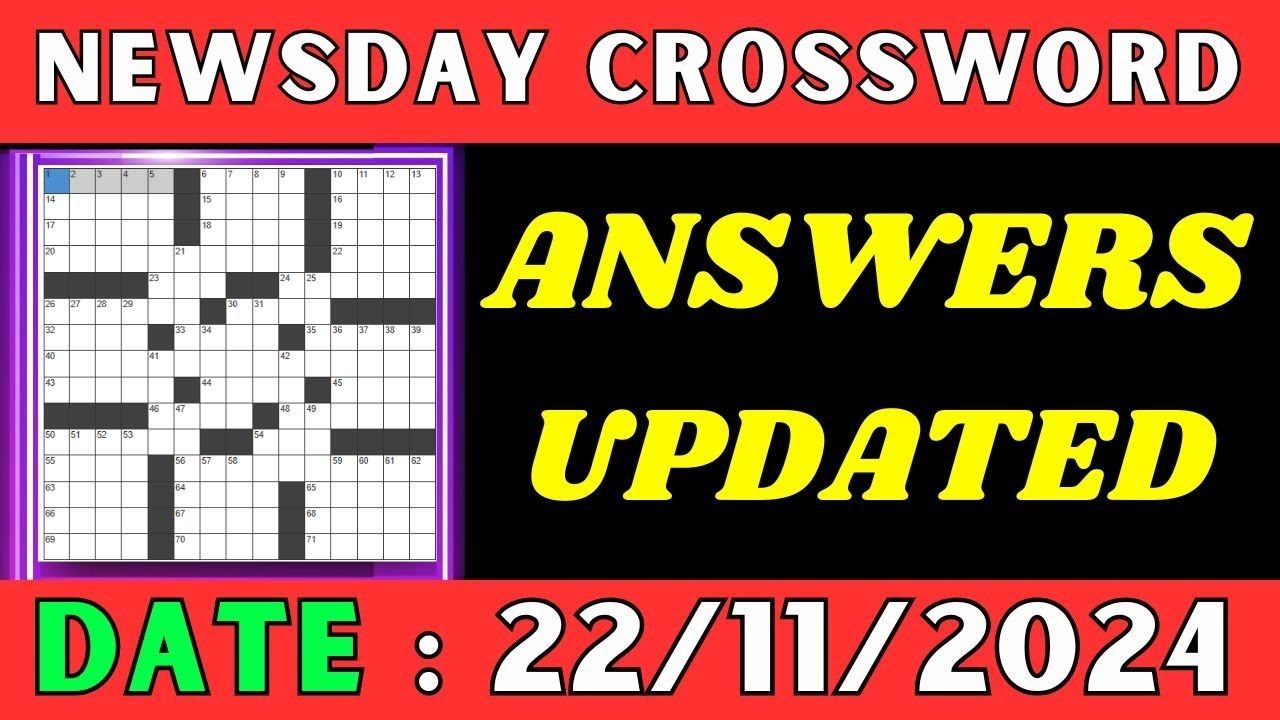 Newsday Crossword Clue Answers For Nov 22 2024 Solved YouTube