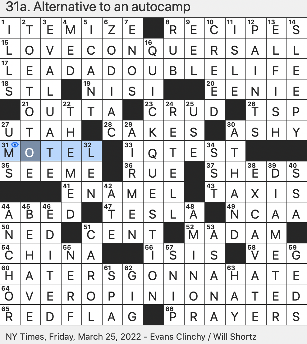 Rex Parker Does The NYT Crossword Puzzle Pandora Releases FRI 3 25 22 Adage First Attributed To Virgil s Eclogue X Alternative To An Autocamp Maude s Widower On The Simpsons